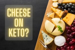 Cheese on Keto